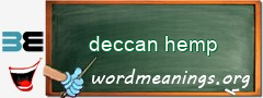 WordMeaning blackboard for deccan hemp